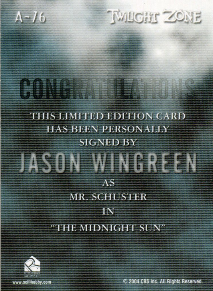 Twilight Zone 4 Science and Superstition Jason Wingreen Autograph Card A-76   - TvMovieCards.com