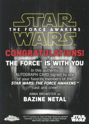 Star Wars Chrome The Force Awakens Anna Brewster as Bazine Netal Autograph Card   - TvMovieCards.com