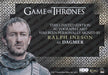 Game of Thrones Iron Anniversary 2 Ralph Ineson as Dagmer Autograph Card   - TvMovieCards.com
