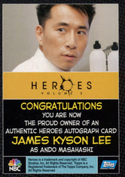 Heroes Volume 2 James Kyson Lee as Ando Masahashi Autograph Card Topps 2008   - TvMovieCards.com