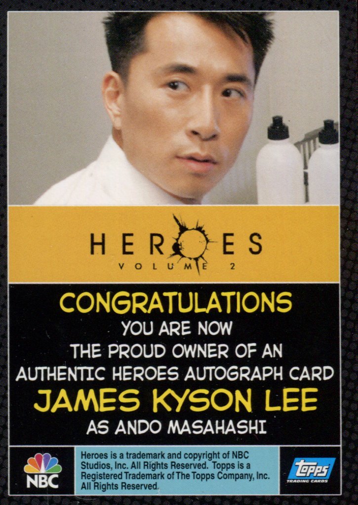Heroes Volume 2 James Kyson Lee as Ando Masahashi Autograph Card Topps 2008   - TvMovieCards.com