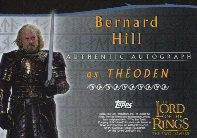 Lord of The Rings Two Towers Bernard Hill as Theoden Autograph Card LOTR TTT   - TvMovieCards.com