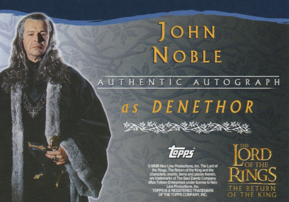 Lord of The Rings Return of the King John Noble as Denethor Autograph Card LOTR   - TvMovieCards.com