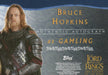 Lord of the Rings Return of the King Bruce Hopkins as Gamling Autograph Card   - TvMovieCards.com