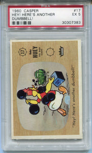 1960 Casper The Ghost #17 Hey! Here's Another Dumbbell! Trading Card PSA 5   - TvMovieCards.com