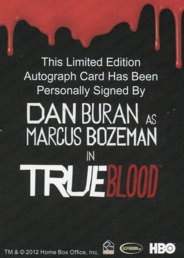 True Blood Premiere Edition Dan Buran as Marcus Bozeman Autograph Card   - TvMovieCards.com