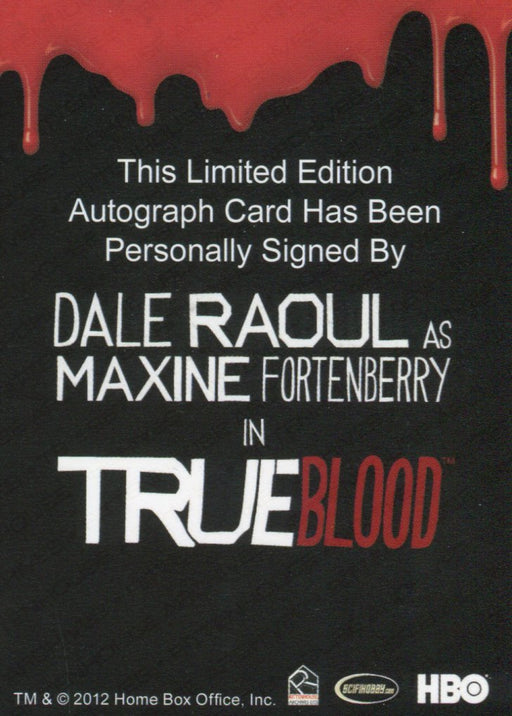 True Blood Premiere Edition Dale Raoul as Maxine Fortenberry Autograph Card   - TvMovieCards.com