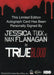 True Blood Premiere Edition Jessica Tuck as Nan Flanagan Autograph Card   - TvMovieCards.com