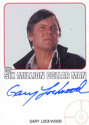 Bionic Collection Six Million Dollar Man Gary Lockwood Autograph Card   - TvMovieCards.com