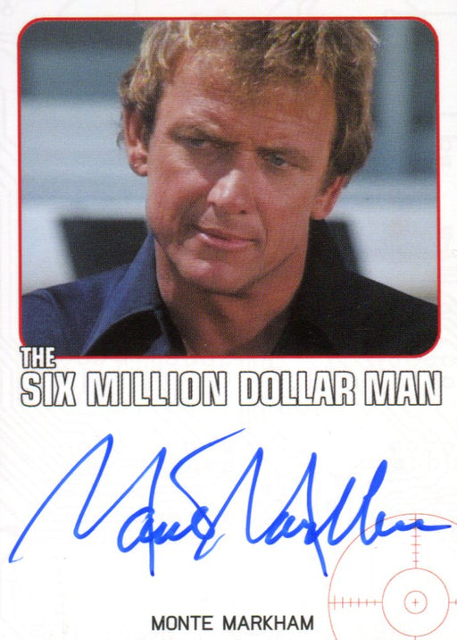 Bionic Collection Six Million Dollar Man Monte Markham Autograph Card #2   - TvMovieCards.com