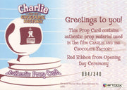 Charlie & Chocolate Factory Red Ribbon Opening Day Prop Card #094/340   - TvMovieCards.com
