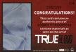 True Blood Archives Sookie Stackhouse Costume Card C14 #249/299   - TvMovieCards.com