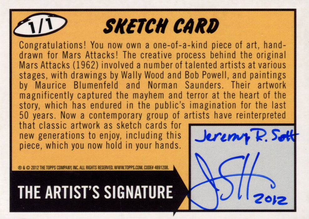 Mars Attacks Artist Jeremy Scott Autograph Sketch Card 1/1   - TvMovieCards.com