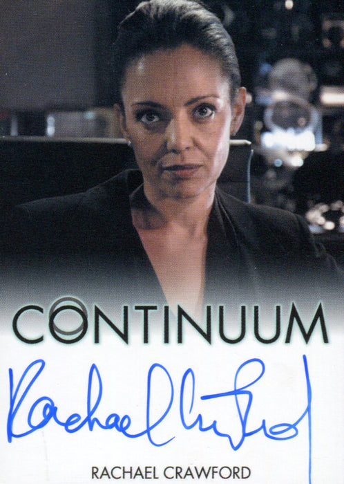 Continuum Season 3 Rachel Crawford as Catherine Autograph Card   - TvMovieCards.com