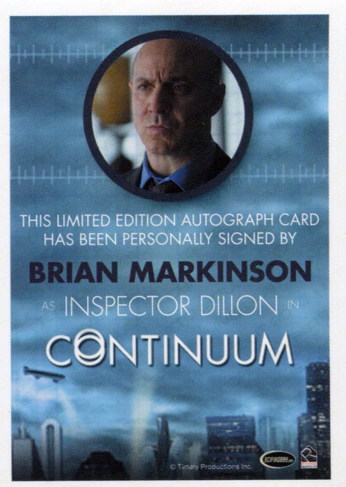 Continuum Season 3 Brian Markinson as Inspector Dillon Autograph Card   - TvMovieCards.com