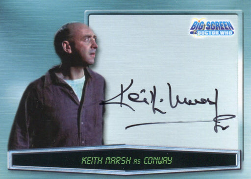 Doctor Who Big Screen Keith Marsh as Conway Autograph Card A5 Strictly Ink 2003   - TvMovieCards.com