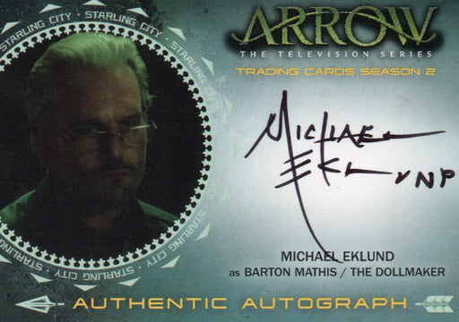 Arrow Season 2 Michael Eklund as Barton Mathis / Dollmaker Autograph Card ME   - TvMovieCards.com