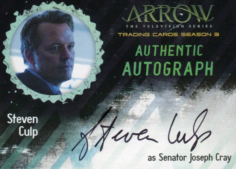 2016 Arrow Season 3 Steven Culp as Senator Joseph Cray Autograph Card SC   - TvMovieCards.com