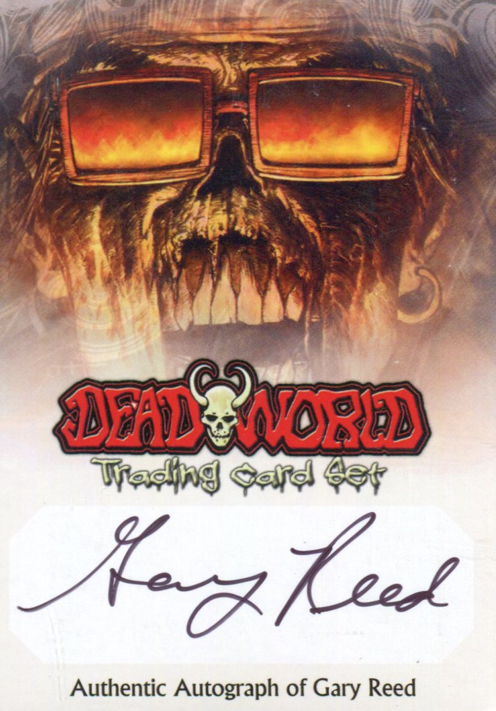 Dead World Gary Reed Z Card Autograph Card San Diego Comic Con DEADWORLD   - TvMovieCards.com