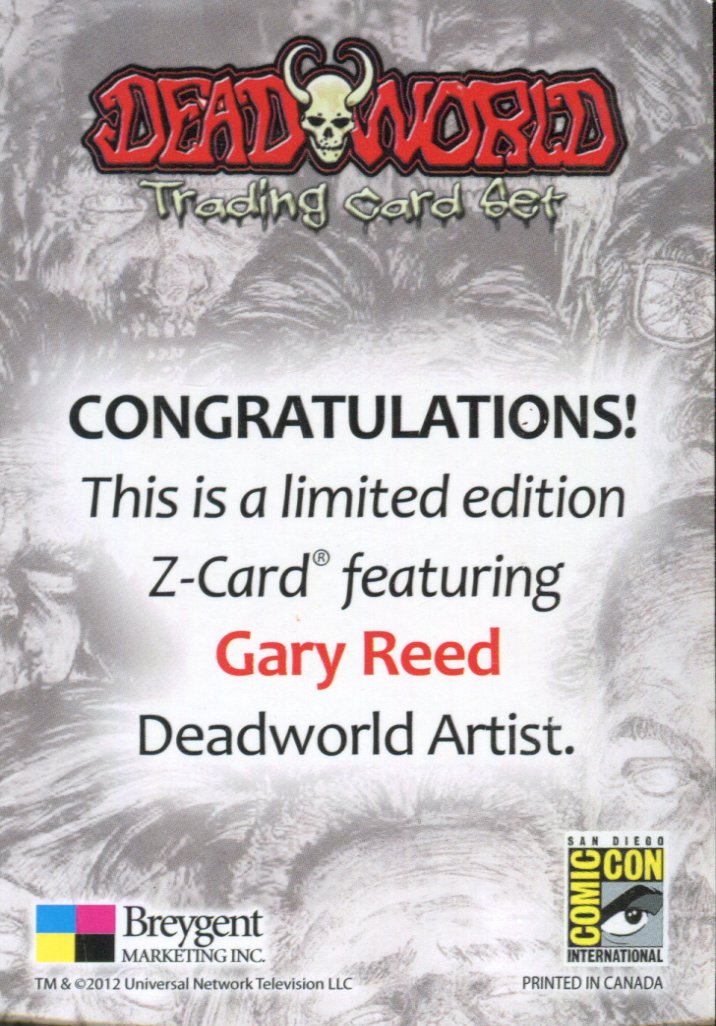 Dead World Gary Reed Z Card Autograph Card San Diego Comic Con DEADWORLD   - TvMovieCards.com