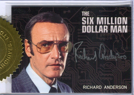 Bionic Collection Richard Anderson as Oscar Goldman Incentive Autograph Card   - TvMovieCards.com