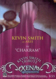 Xena Beauty and Brawn Kevin Smith Tribute Cell Chase Card KS5   - TvMovieCards.com