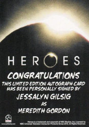 Heroes Archives Jessalyn Gilsig as Meredith Gordon Autograph Card   - TvMovieCards.com