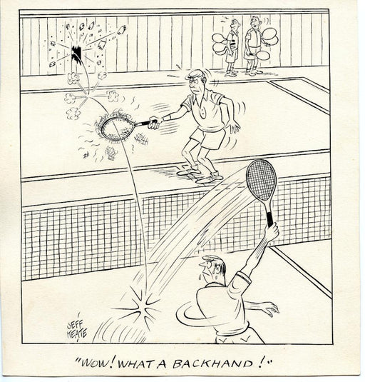 Jeff Keate Time Out Comic Strip Original Art  Tennis  (What a Backhand)   - TvMovieCards.com