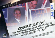 Heroes Archives Limited Nathan Petrelli Campaign Poster Prop Card #285/375   - TvMovieCards.com
