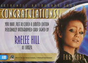 Farscape Through the Wormhole Raelee Hill Autograph Card A69   - TvMovieCards.com