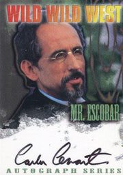 Wild Wild West Movie Carlos Cervantes Autograph Card A7   - TvMovieCards.com