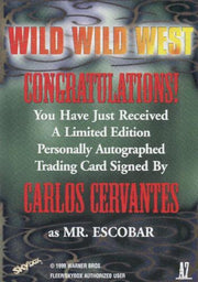 Wild Wild West Movie Carlos Cervantes Autograph Card A7   - TvMovieCards.com