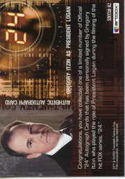 24 Twenty Four Season 5 SDCC08-A2 Autograph Card Gregory Itzin SD Comic Con   - TvMovieCards.com