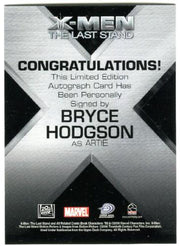 X-Men The Last Stand Autograph Card Bryce Hodgson as Artie   - TvMovieCards.com