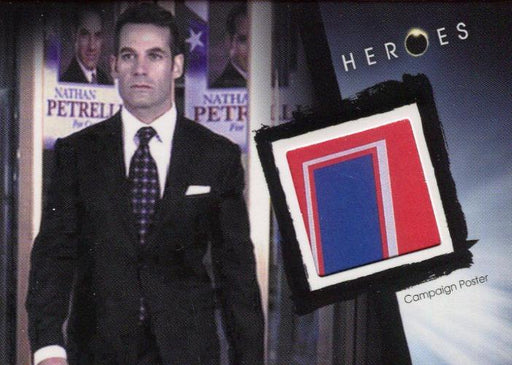 Heroes Archives Limited Nathan Petrelli Campaign Poster Prop Card #160/375   - TvMovieCards.com