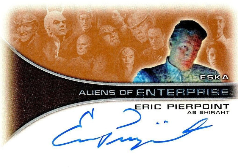 Star Trek Enterprise Season One 1 Autograph Card Eric Pierpoint Shiraht AA12   - TvMovieCards.com
