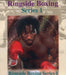 Ringside Boxing Series One Trading Card Box 1996 Sealed 24 Pack Box   - TvMovieCards.com