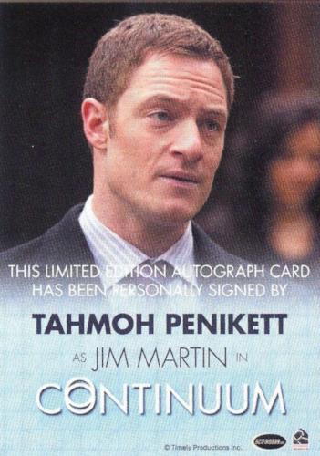 Continuum Seasons 1 & 2 Tahmoh Penikett as Jim Martin Autograph Card   - TvMovieCards.com