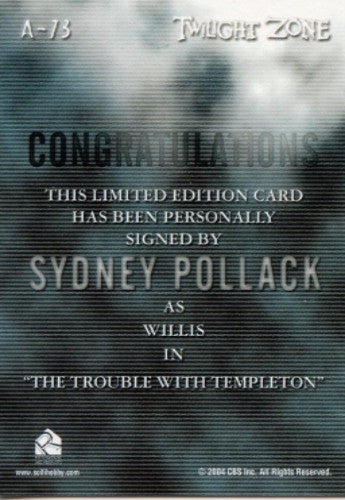 Twilight Zone 4 Science and Superstition Sydney Pollack Autograph Card A-73   - TvMovieCards.com