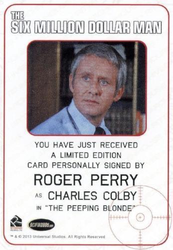 Bionic Collection Six Million Dollar Man Roger Perry Autograph Card   - TvMovieCards.com