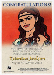 Xena & Hercules Animated Adventures Tsianina Joelson Varia Autograph Card   - TvMovieCards.com