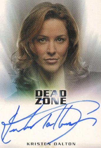 Dead Zone Seasons 1 & 2 Kristen Dalton as Dana Bright Autograph Card   - TvMovieCards.com