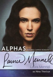 Alphas Season 1 Laura Mennell as Nina Theroux Autograph Card A4   - TvMovieCards.com
