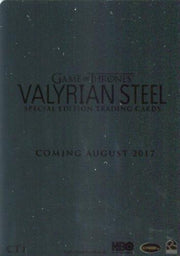 Game of Thrones Season 6 Special Edition Valyrian Steel Case Topper Chase Card   - TvMovieCards.com