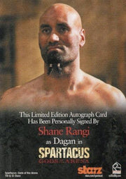 Spartacus Premium Packs Gods of the Arena Shane Rangi Autograph Card   - TvMovieCards.com