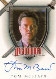 Highlander Complete Tom McBeath as Coleman Autograph Card A8   - TvMovieCards.com