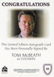 Highlander Complete Tom McBeath as Coleman Autograph Card A8   - TvMovieCards.com