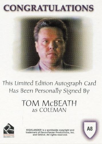 Highlander Complete Tom McBeath as Coleman Autograph Card A8   - TvMovieCards.com
